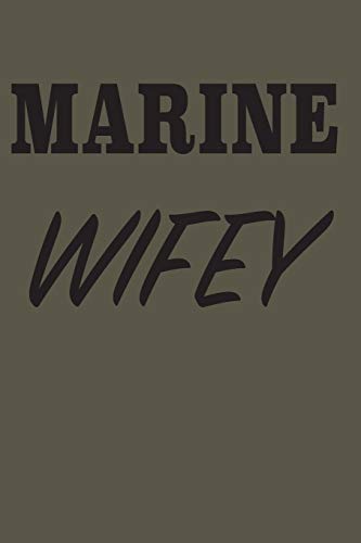 Beispielbild fr Marine Wifey zum Verkauf von THE SAINT BOOKSTORE