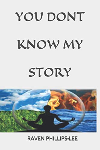 Beispielbild fr You Don't Know My Story: From Wife to Widow to Woman of God: A Diary of Life, Love, Grief, and Ministry zum Verkauf von GreatBookPrices