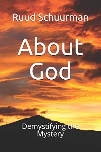 Stock image for About God: Demystifying the Mystery for sale by WorldofBooks