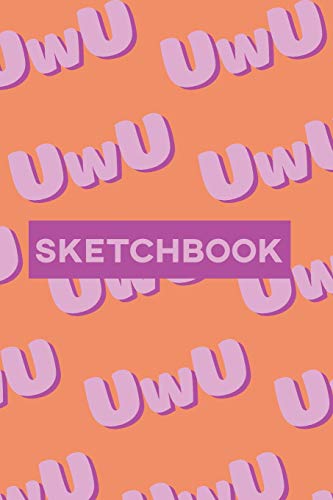 Imagen de archivo de Sketchbook: UwU Cuteness Overload Purple Pink Typography Meme a la venta por Revaluation Books