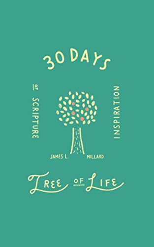 Imagen de archivo de Tree of Life: 30 Days of Scripture Inspiration a la venta por SecondSale