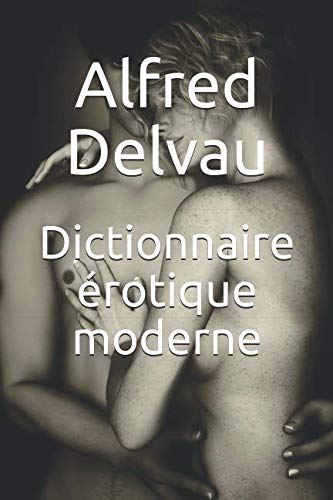 9781091454439: Dictionnaire rotique moderne