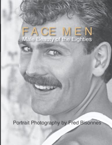 9781091462786: Face Men: Male Beauty of the Eighties