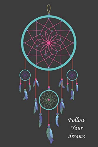 Stock image for Follow Your Dreams: Dream Catcher Journal for everyone for sale by Revaluation Books