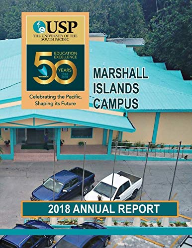 Beispielbild fr Marshall Islands Campus 2018 Report (Annual Reports) zum Verkauf von Revaluation Books