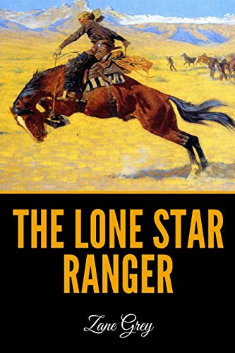 9781091513211: The Lone Star Ranger