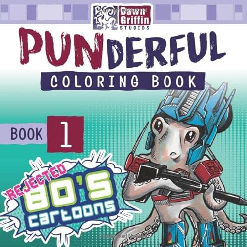 Stock image for Punderful Coloring Book 1: Rejected 80's Cartoons for sale by Revaluation Books