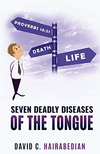 Stock image for Seven Deadly Diseases of the Tongue (Freedom from Bondage Series) for sale by Lucky's Textbooks