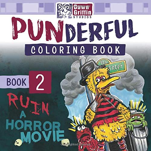 Stock image for Punderful Coloring Book 2: Ruin a Horror Movie for sale by Revaluation Books