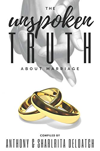Imagen de archivo de The Unspoken Truth About Marriage a la venta por ALLBOOKS1