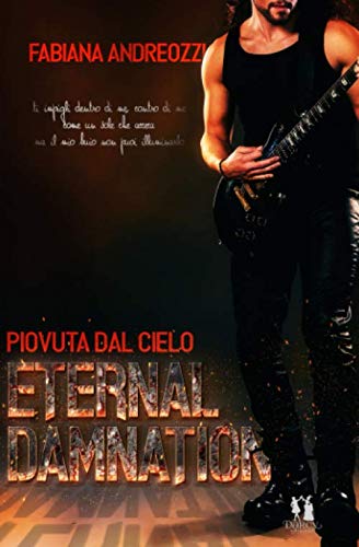 Stock image for Eternal Damnation: Piovuta dal cielo for sale by Revaluation Books