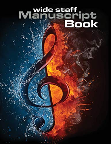 Stock image for Wide Staff Manuscript Book: Blank Music Sheet Notebook for Musicians and the Musically Minded (8.5 x 11) (Quill Music Manuscript Books) for sale by Revaluation Books