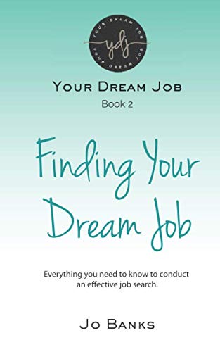 9781091671379: Finding Your Dream Job
