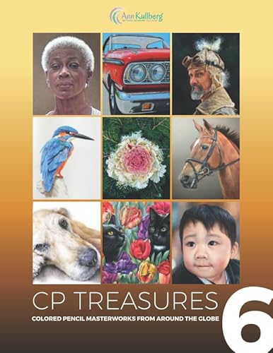 Stock image for CP Treasures: Colored Pencil Masterworks from Around the Globe for sale by SecondSale
