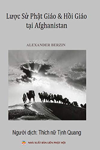 9781091704039: Lược sử Phật gio v Hồi gio tại Afghanistan: Bản in mu (Vietnamese Edition)