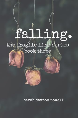 Imagen de archivo de Falling (The Fragile Line) a la venta por Revaluation Books