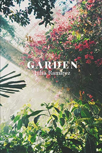 Stock image for Garden: A Poetry Collection for sale by Save With Sam