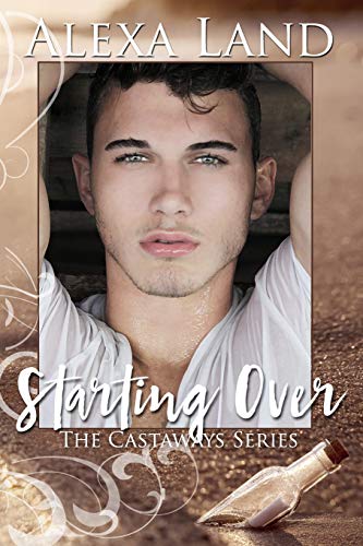 Beispielbild fr Starting Over (The Castaways Series) zum Verkauf von Lucky's Textbooks