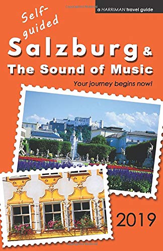 Stock image for Self-guided Salzburg & The Sound of Music - 2019 for sale by SecondSale