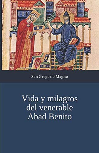 Imagen de archivo de Vida y milagros del venerable Abad Benito a la venta por Revaluation Books