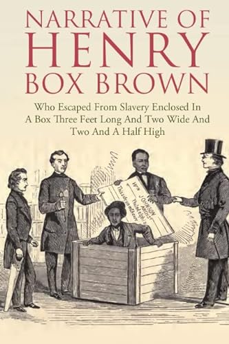 Imagen de archivo de Narrative of the Life of Henry Box Brown a la venta por PhinsPlace