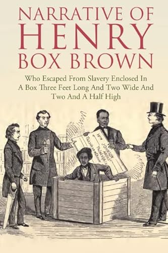 Stock image for Narrative of the Life of Henry Box Brown for sale by PhinsPlace