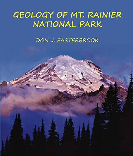 Stock image for GEOLOGY OF MT. RAINIER NATIONAL PARK for sale by Revaluation Books
