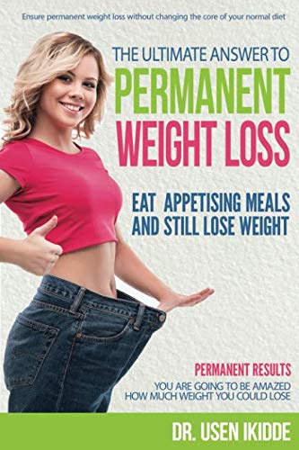 Stock image for The Ultimate Answer To PERMANENT WEIGHT LOSS for sale by Revaluation Books