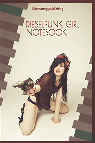 9781091891265: Dieselpunk girl notebook: sci-fi themed notebook