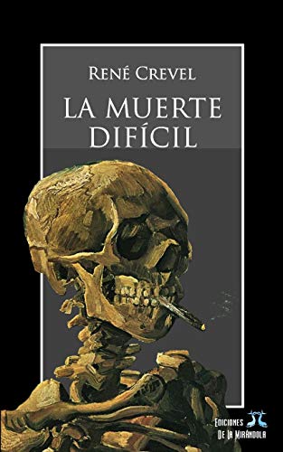 Beispielbild fr La muerte difcil (Spanish Edition) zum Verkauf von Lucky's Textbooks