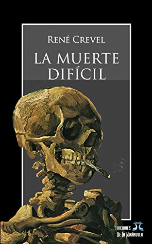 Stock image for La muerte difcil (Spanish Edition) for sale by Lucky's Textbooks