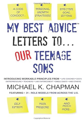 Beispielbild fr My Best Advice: Letters To Our Teenage Sons zum Verkauf von SecondSale