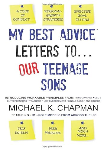 Stock image for My Best Advice: Letters To Our Teenage Sons for sale by SecondSale