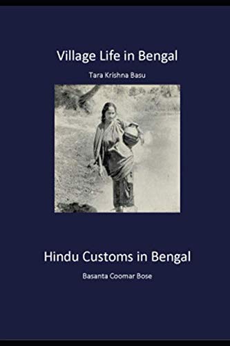 9781091914797: Village Life in Bengal: Hindu Customs in Bengal