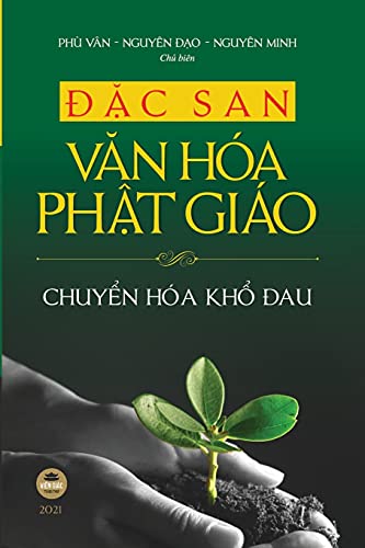 Stock image for ??c San V?n Ha Ph?t Gio: Chuy?n Ha Kh? ?au (Vietnamese Edition) for sale by California Books