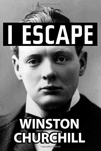 Beispielbild fr I Escape by Winston Churchill: Super Large Print Edition of the Classic Memoir Specially Designed for Low Vision Readers with a Giant Easy to Read Font zum Verkauf von Patrico Books