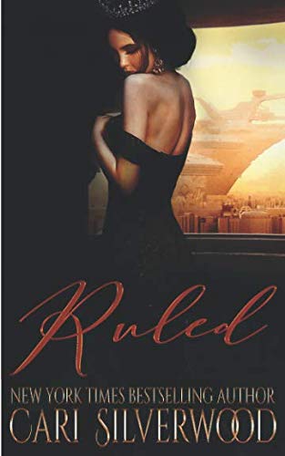 Stock image for Ruled: A Dark Sci-Fi Romance for sale by Revaluation Books