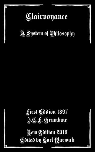9781092169912: Clairvoyance: A System of Philosophy