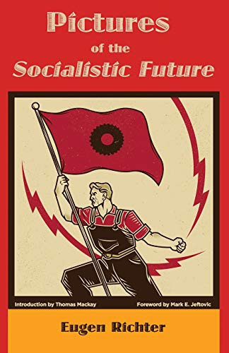 Imagen de archivo de Pictures of the Socialistic Future a la venta por MusicMagpie