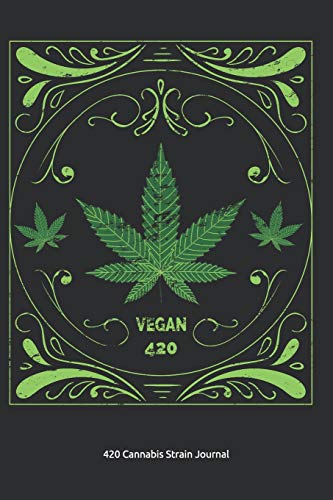 Imagen de archivo de 420 Cannabis Strain Journal: Cannabis Strain rating and review book, 100 pages with 100 evaluation sheets for 100 strain ratings, white paper, matte softcover a la venta por Ergodebooks