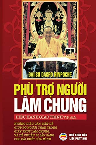 9781092216746: Ph trợ người lm chung: Những điều cần biết để gip đỡ người thn ... của chnh mnh (Vietnamese Edition)