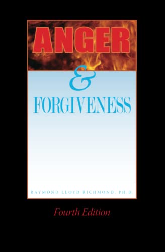 Stock image for Anger and Forgiveness: Fourth Edition for sale by ThriftBooks-Atlanta