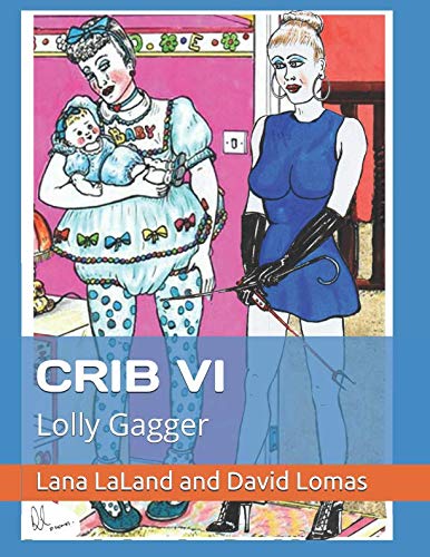 Stock image for CRIB VI: Lolly Gagger (The CRIB) for sale by Revaluation Books