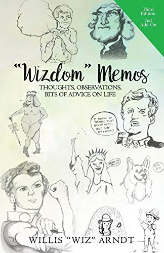 Imagen de archivo de "Wizdom" Memos: Thoughts, Observations, Bits of Advice on Life a la venta por Project HOME Books