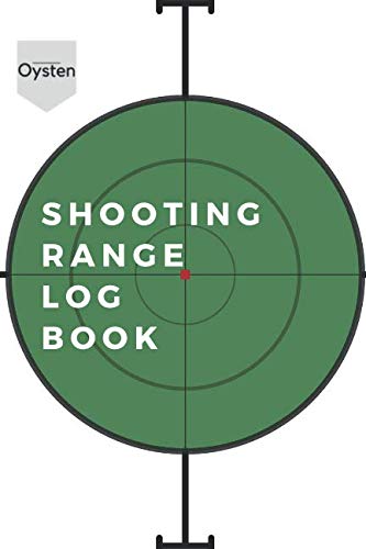 Imagen de archivo de Shooting Range Log Book: Shooting Journal with Target Diagrams & General Shooting Data a la venta por Revaluation Books