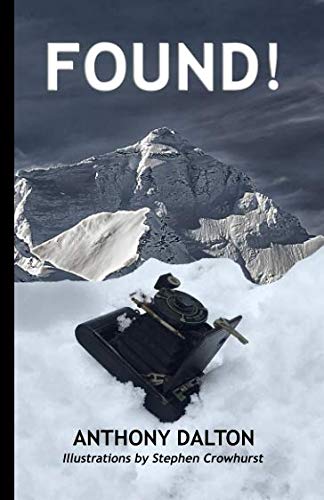 Stock image for FOUND!: A Short Story about the Himalayas for sale by Revaluation Books