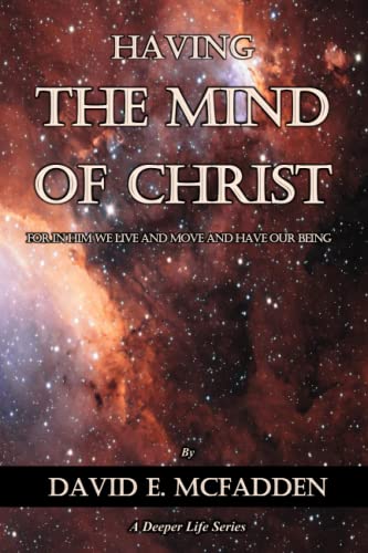 9781092383592: Having the Mind of Christ: Discovering the Treasures of Wisdom and Knowledge