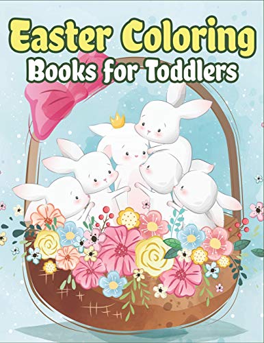 9781092440523: Easter Coloring Books for Toddlers: Happy Easter Gifts for Kids, Boys and Girls, Easter Basket Stuffers for Toddlers and Kids Ages 3-7: 4 (Easter Coloring Book Christian)
