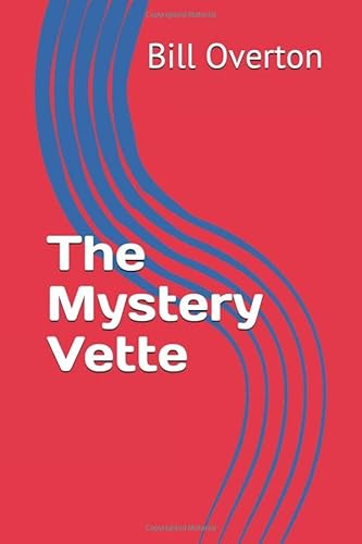 Stock image for The Mystery Vette for sale by Revaluation Books