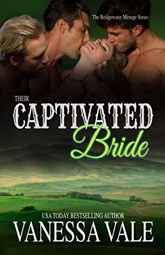 9781092511650: Their Captivated Bride: LARGE PRINT (Bridgewater Brides)